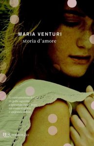 Maria Venturi – Storia d’amore (2012)