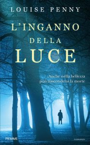 Louise Penny – L’inganno della luce (2013)