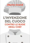 Alberto Grandi - L'invenzione del cuoco (2025)