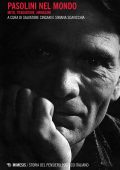 Salvatore Cingari, Siriana Sgavicchia (a cura di) - Pasolini nel mondo (2025)