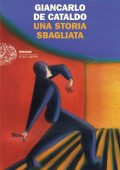 Giancarlo De Cataldo - Una storia sbagliata (2025)