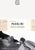 Pier Paolo Pasolini - Lettera al fratello (2025)
