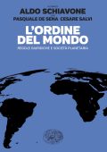 Aldo Schiavone, Cesare Salvi, Pasquale De Sena - L'Ordine del mondo (2025)