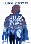 Luigi Ciotti - Lettera sul razzismo agli adulti di domani (2025)
