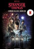 AA.VV. - Stranger Things. Il romanzo della serie. Stagione uno (2025)
