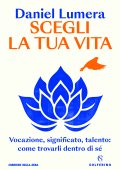 Daniel Lumera - Scegli la tua vita (2025)