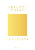 Brianna Wiest - Ceremony (2025)