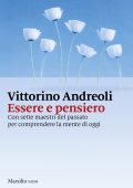 Vittorino Andreoli - Essere e pensiero (2025)