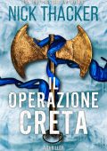 Nick Thacker - Harvey Bennett Thrillers Vol. 10. Il Operazione Creta (2025)