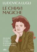 Ludovica Lugli - Le chiavi magiche (2025)