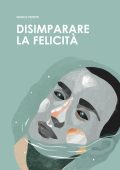 Marco Pezzetti - Disimparare la felicità (2025)