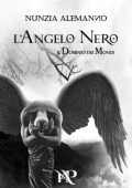 Nunzia Alemanno - Il Dominio dei Mondi Vol. 2. L'Angelo Nero (2025)