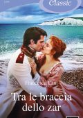 Francesca Cani - Tra le braccia dello zar (2025)
