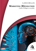 Ilaria Bellin - Marketing (R)evolution. Umano, intelligente, sostenibile (2025)