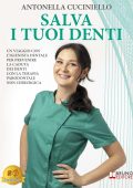 Antonella Cuciniello - Salva i tuoi denti (2025)
