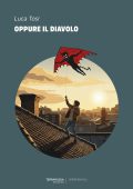 Luca Tosi - Oppure il diavolo (2025)