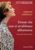 Soraya Chemaly - Donne che non si arrabbiano abbastanza (2025)