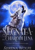 Serena Wolfe - Segnata dal Chiaro di Luna (2025)