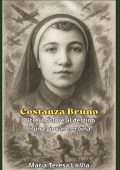 Maria Teresa La Via - Costanza Bruno. Oltre il dolore: il destino di una giovane eroina (2025)