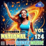 img VA - National Pop Dance Music Vol.124 (2025) MP3