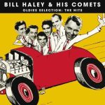 img Bill Haley & his Comets - Oldies Selection the Hits [Remastered, 24-bit Hi-Res] (2025) FLAC