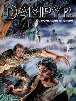 Dampyr N.304 – La Montagna Di Giada (SBE Luglio 2025)