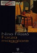 Filastò, Nino - Forza maggiore (2002) pdf