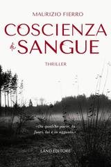 Maurizio Fierro – Coscienza di sangue (2025) Maurizio Fierro – Coscienza di sangue (2025)