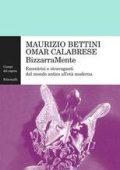 Maurizio Bettini, Omar Calabrese - BizzarraMente (2002)