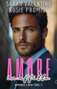 Sarah Valentine, Rosie Promise – Romance a New York Vol. 5. Amore in affitto (2025) Sarah Valentine, Rosie Promise – Romance a New York Vol. 5. Amore in affitto (2025)