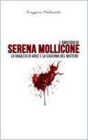 Ruggero Malanotte – L’omicidio di Serena Mollicone. La ragazza di Arce e la caserma del mistero (2025) Ruggero Malanotte – L’omicidio di Serena Mollicone. La ragazza di Arce e la caserma del mistero (2025)