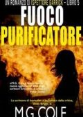 M.G. Cole - Ispettore Garrick Vol. 5. Fuoco purificatore (2025)
