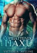 Victoria Aveline - La Serie Clecaniana Vol. 6. Combattendo Maxu (2025)