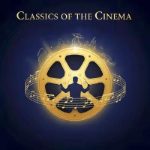 img Classics of the Cinema (2025) .mp3 - 320 kbps / FLAC