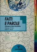 Pittano, Giuseppe Monti, Gilberto - Fatti E Parole Italiano Storia Geografia  (1988) PDF