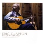 img Eric Clapton - The Lady In The Balcony: Lockdown Sessions (2021) BDRip 1080p