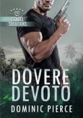 Dominic Pierce - Citadel Solutions Vol. 2. Dovere Devoto (2025)