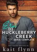 Kait Flynn - Eroi di Huckleberry Creek. Serie completa (2025)