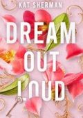 Kat Sherman - Dream Out Loud (2025)