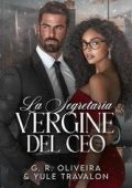 Yule Travalon, G.R. Oliveira - La segretaria vergine del CEO (2025)
