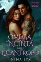 Nina Lyx – I Re Alfa Proibiti Vol. 56. Omega Incinta del Re Licantropo (2025) Nina Lyx – I Re Alfa Proibiti Vol. 56. Omega Incinta del Re Licantropo (2025)