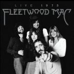 img Fleetwood Mac - Fleetwood Mac: Live 1975 (2025) / FLAC (24bit-96kHz)