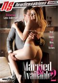 img Married and Available 2 (New Sensations) [2017] 540р, WEB-DL