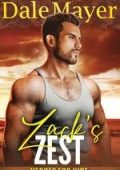 Dale Mayer - Heroes for Hire Vol. 24. Zack’s Zest (2025)