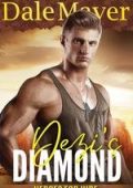 Dale Mayer - Heroes for Hire Vol. 19. Dezi’s Diamond (2025)