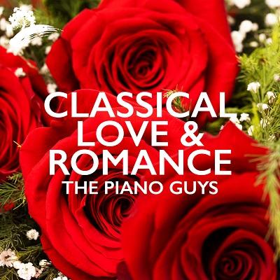 The Piano Guys – Classical Love & Romance (2025) .mp3 – 320 kbps / FLAC