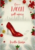 Loretta Brusa - Con i tacchi... Vol. 2. Con i tacchi sull'amore (2025)