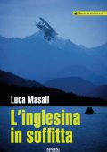 Luca Masali - L'inglesina in soffitta (2013)