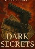 Lorraine Parisi - Dark Secrets (2025)