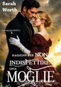 Sarah Worth - I dettami della vendetta Vol. 2. Ragioni per non indispettire una moglie (2025)